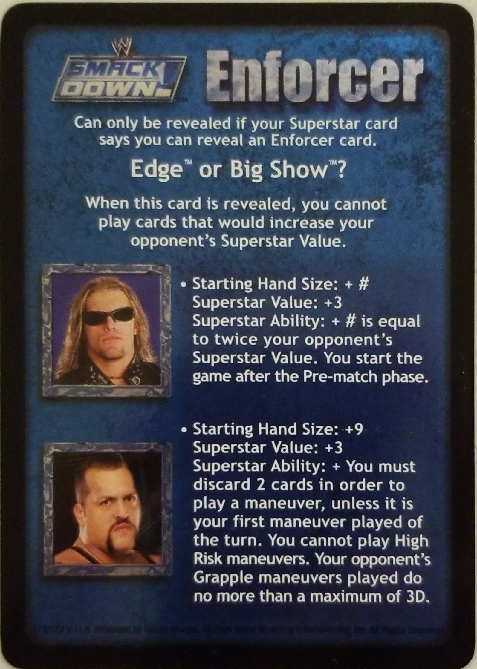 Edge or Big Show?